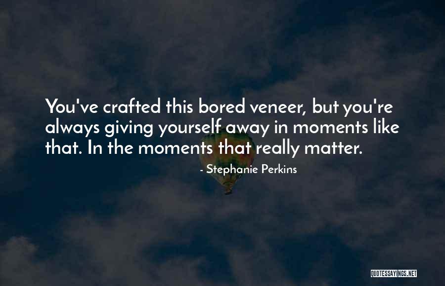 Valensia Quotes By Stephanie Perkins Valensia Quotes By Stephanie Perkins