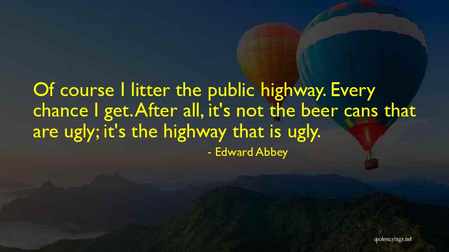 Valenta Plumbing Quotes By Edward Abbey Valenta Plumbing Quotes By Edward Abbey