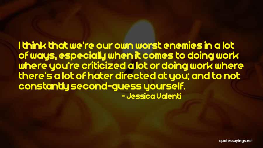 Valenti Quotes By Jessica Valenti