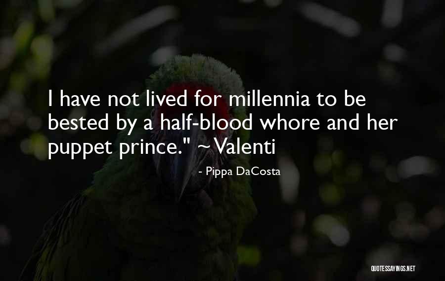 Valenti Quotes By Pippa DaCosta