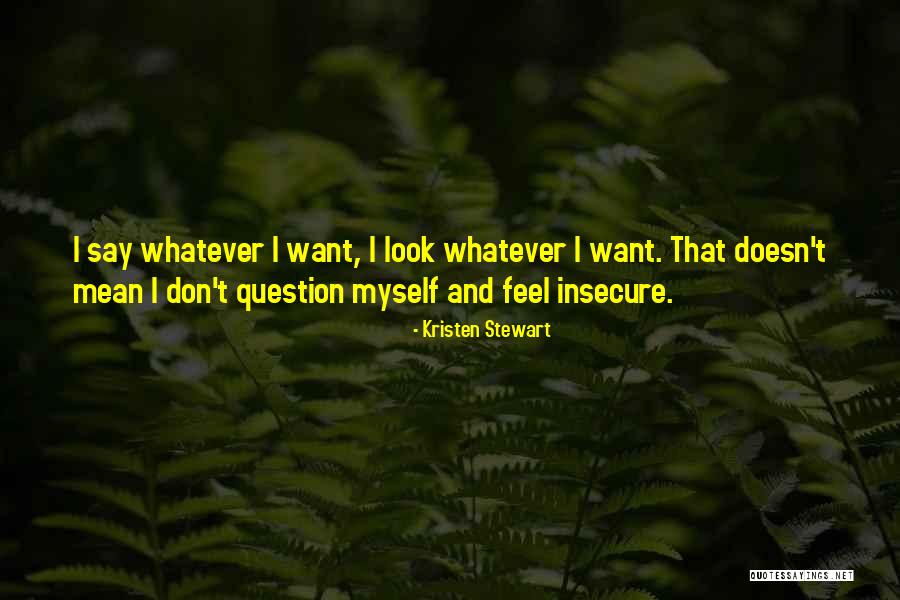 Valentia Skin Quotes By Kristen Stewart Valentia Skin Quotes By Kristen Stewart