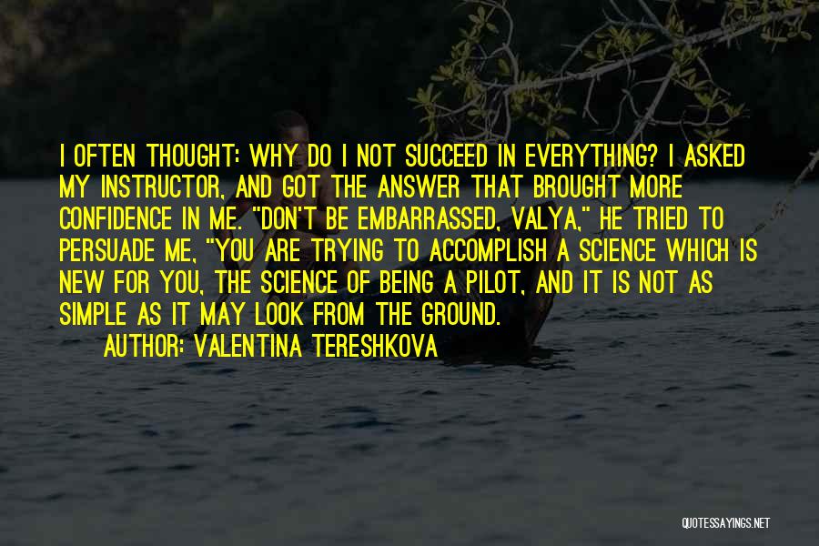 Valentina Tereshkova Quotes 1864362