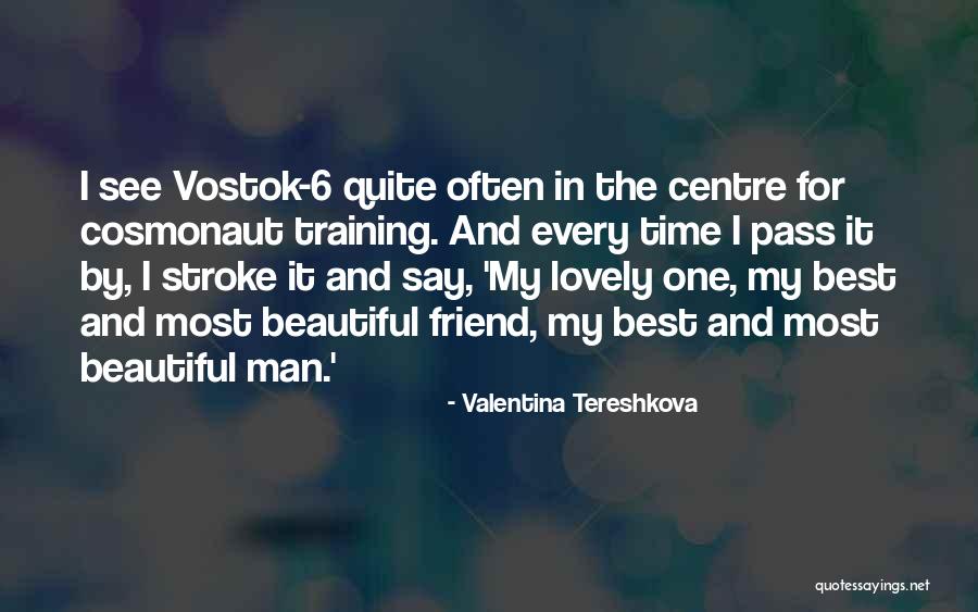 Valentina Tereshkova Quotes 1961945 Valentina Tereshkova Quotes 1961945