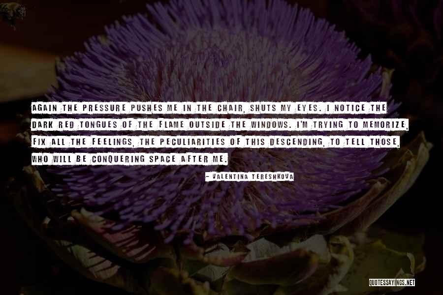 Valentina Tereshkova Quotes 2002027 Valentina Tereshkova Quotes 2002027
