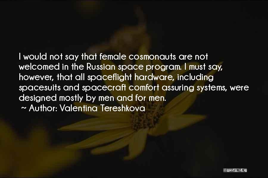 Valentina Tereshkova Quotes 585057