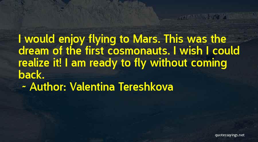 Valentina Tereshkova Quotes 643448
