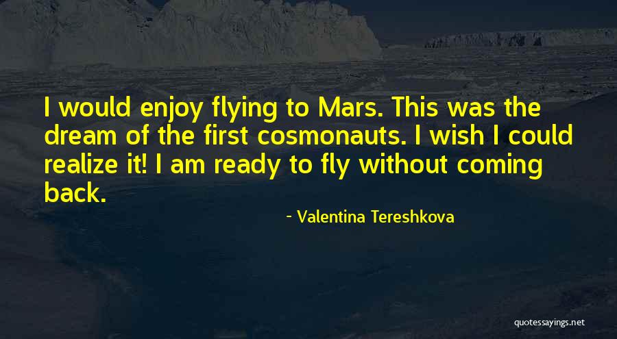 Valentina Tereshkova Quotes 643448