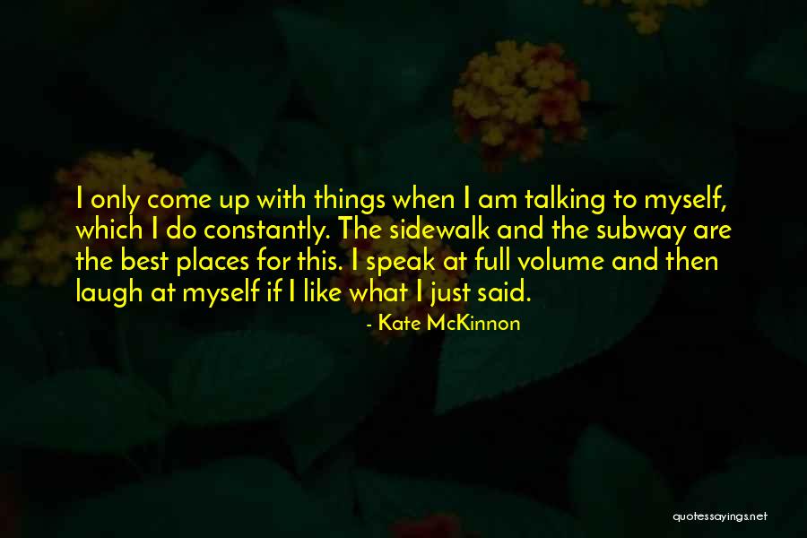 Valentinas Sauce Quotes By Kate McKinnon Valentinas Sauce Quotes By Kate McKinnon