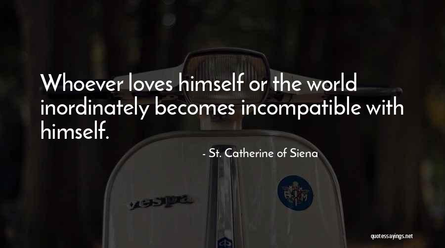 Valentine Candy Gram Quotes By St. Catherine Of Siena Valentine Candy Gram Quotes By St. Catherine Of Siena