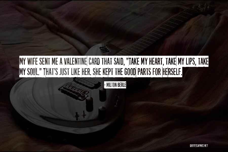 Valentine Card Quotes By Milton Berle Valentine Card Quotes By Milton Berle