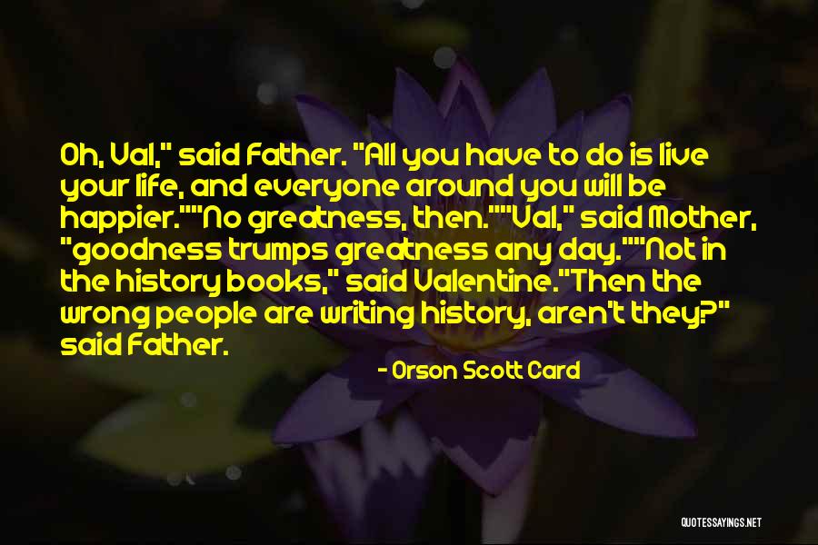 Valentine Card Quotes By Orson Scott Card Valentine Card Quotes By Orson Scott Card