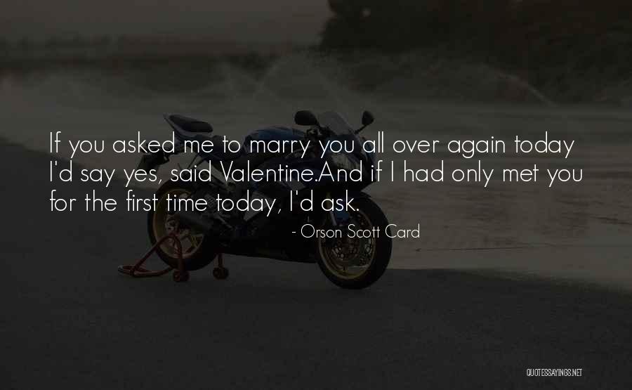 Valentine Card Quotes By Orson Scott Card Valentine Card Quotes By Orson Scott Card
