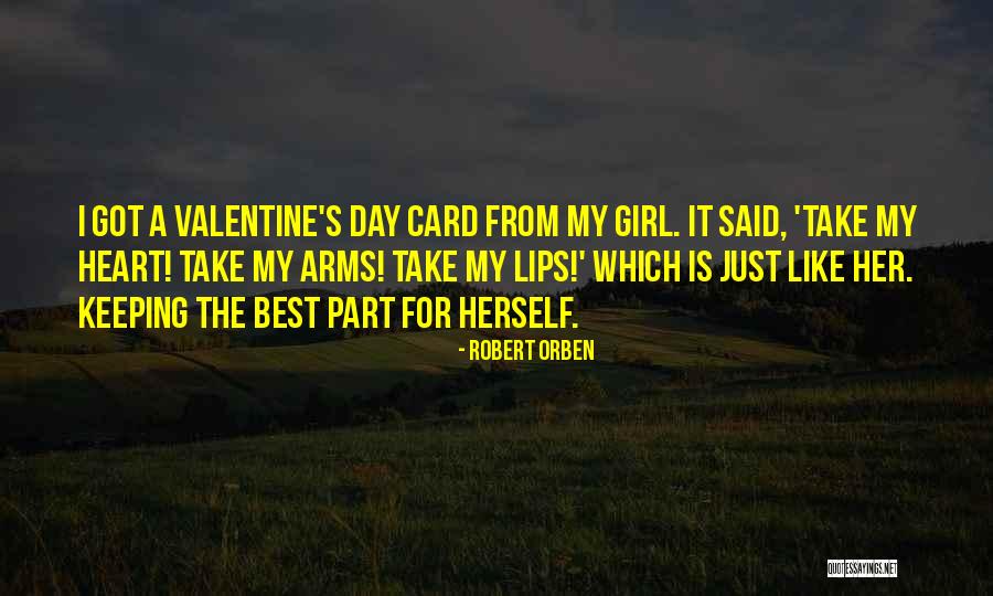Valentine Card Quotes By Robert Orben Valentine Card Quotes By Robert Orben