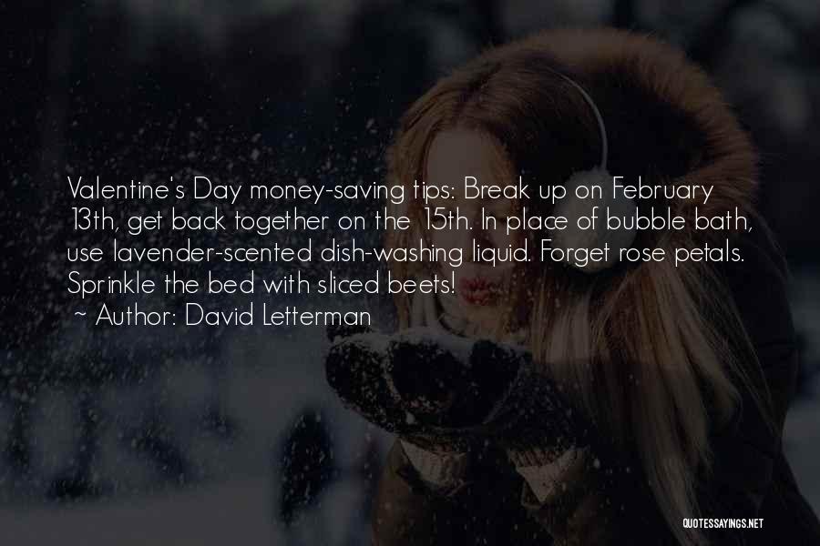 Valentine Day Quotes By David Letterman