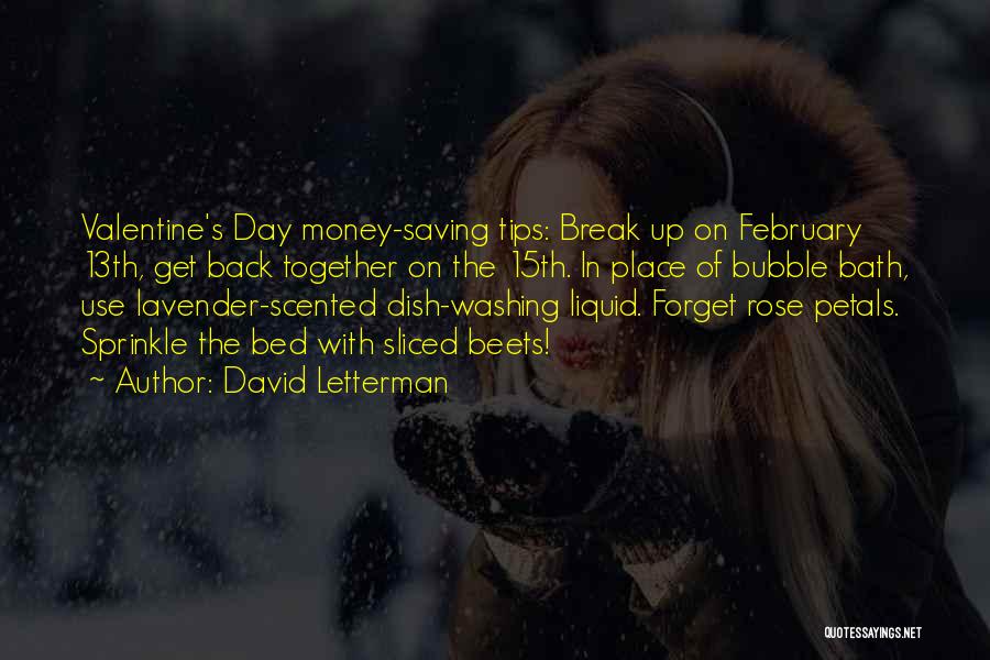 Valentine Day's Quotes By David Letterman