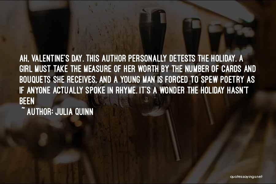Valentine Day's Quotes By Julia Quinn