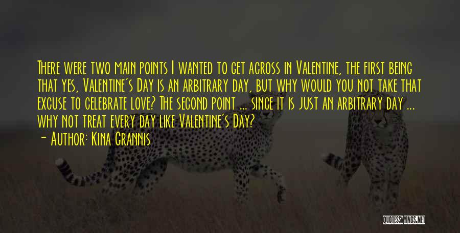 Valentine Day's Quotes By Kina Grannis