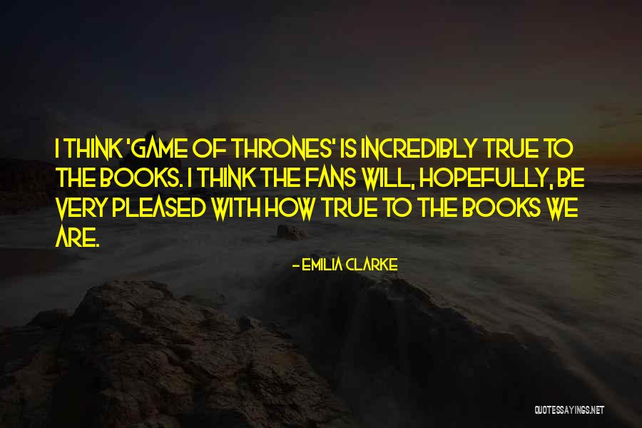 Valentine Duck Quotes By Emilia Clarke Valentine Duck Quotes By Emilia Clarke
