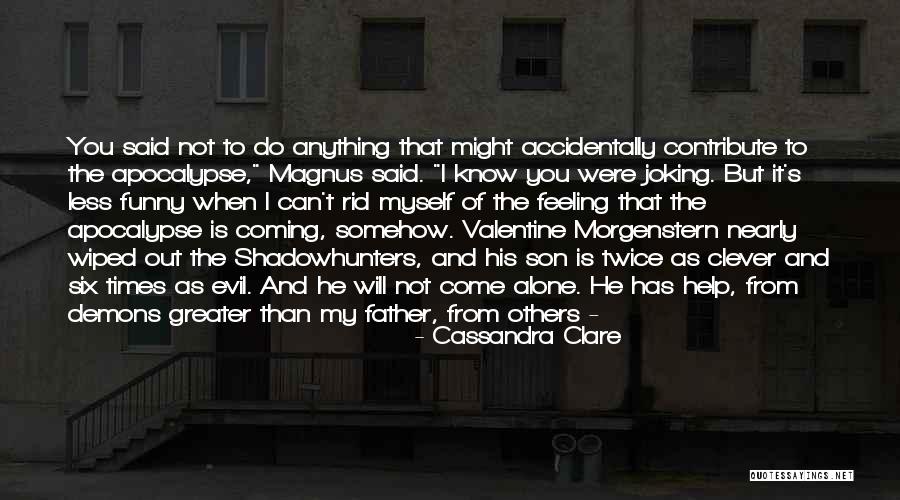 Valentine Funny Quotes By Cassandra Clare Valentine Funny Quotes By Cassandra Clare