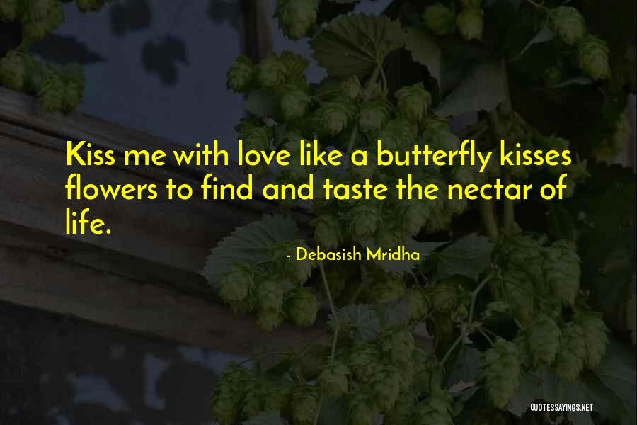 Valentine Kisses Quotes By Debasish Mridha Valentine Kisses Quotes By Debasish Mridha