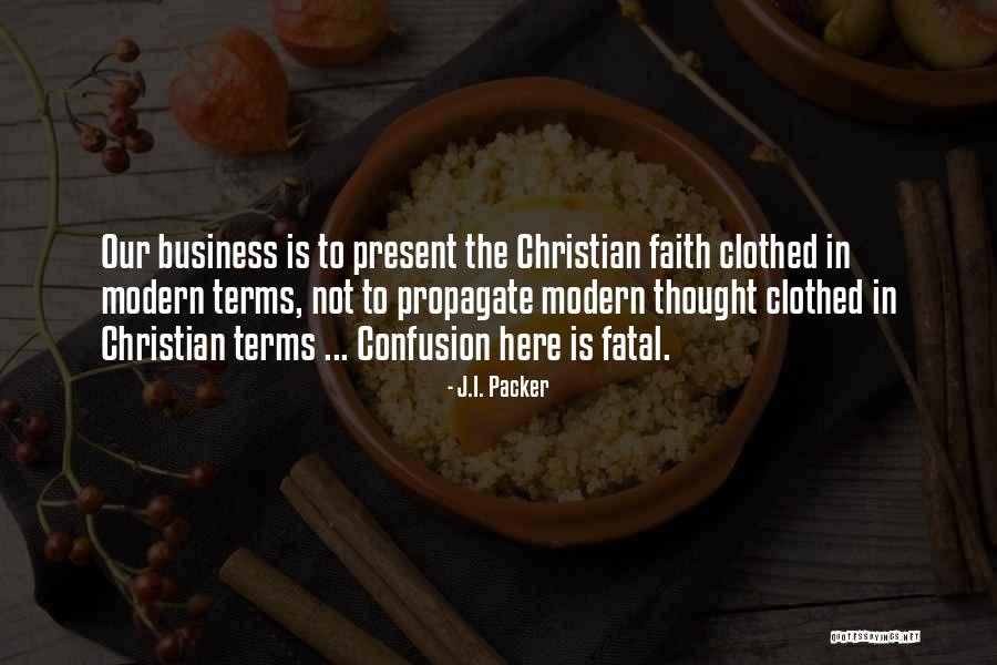 Valentine Request Quotes By J.I. Packer Valentine Request Quotes By J.I. Packer