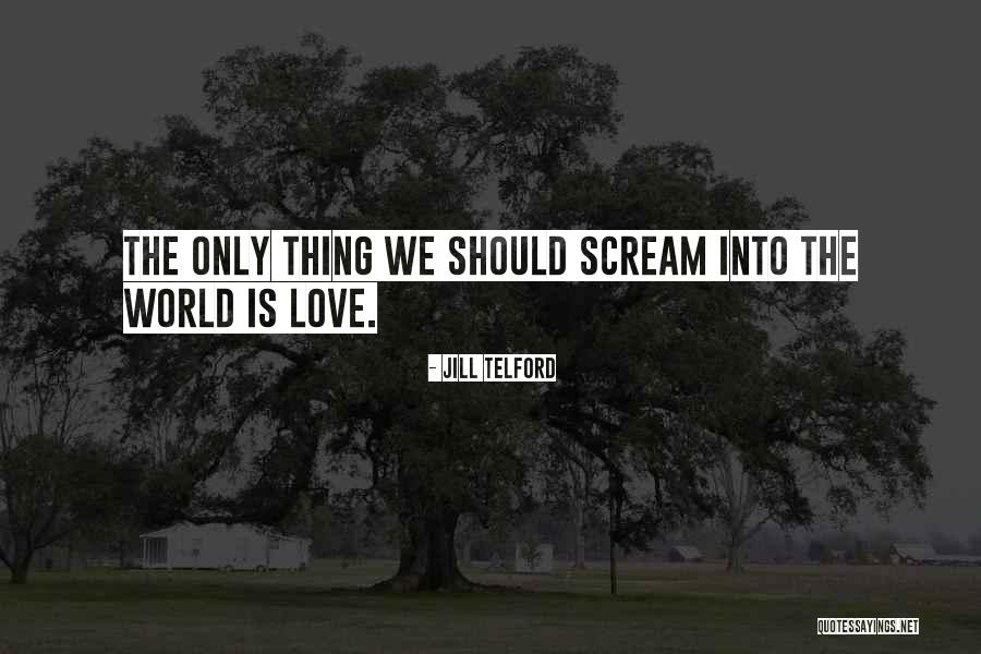 Valentine S Love Quotes By Jill Telford Valentine S Love Quotes By Jill Telford