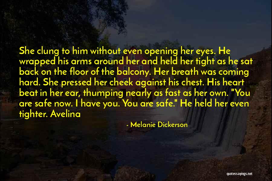 Valentiner Quotes By Melanie Dickerson Valentiner Quotes By Melanie Dickerson