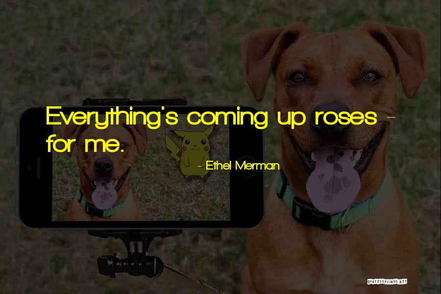 Valentines Day Ever Quotes By Ethel Merman Valentines Day Ever Quotes By Ethel Merman