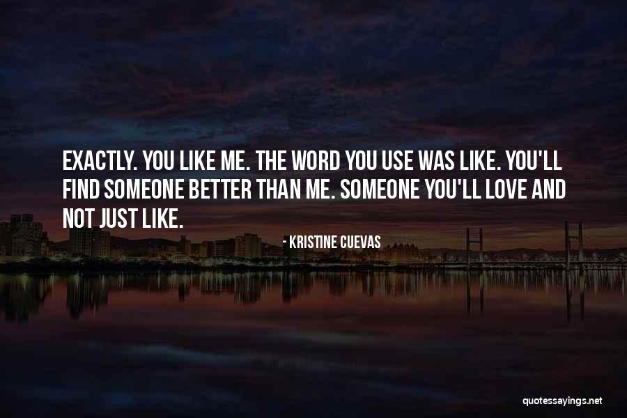 Valentine's Day Like Quotes By Kristine Cuevas Valentine's Day Like Quotes By Kristine Cuevas