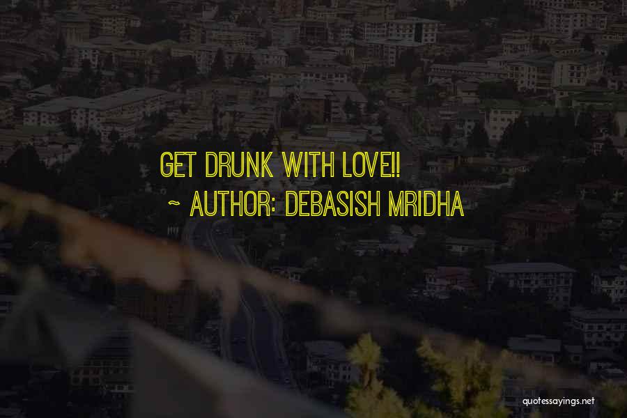 Valentines Day Love Quotes By Debasish Mridha