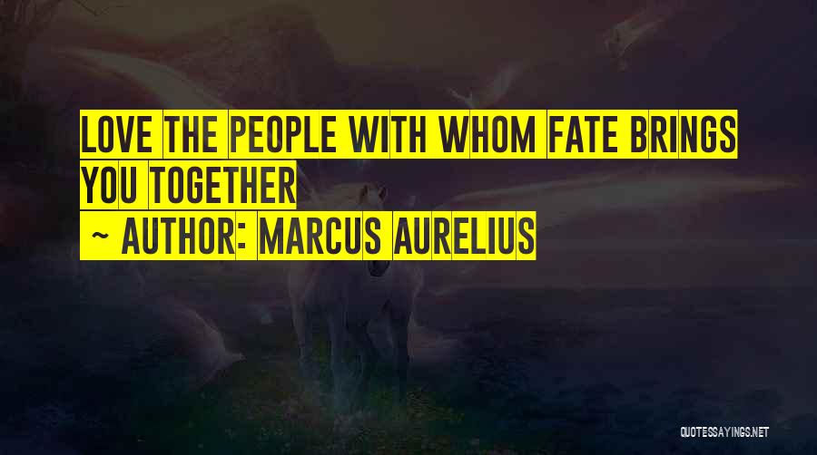 Valentines Day Love Quotes By Marcus Aurelius