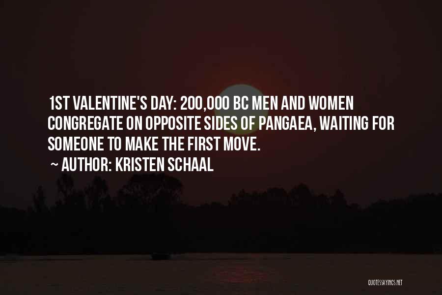 Valentine's Day Opposite Quotes By Kristen Schaal