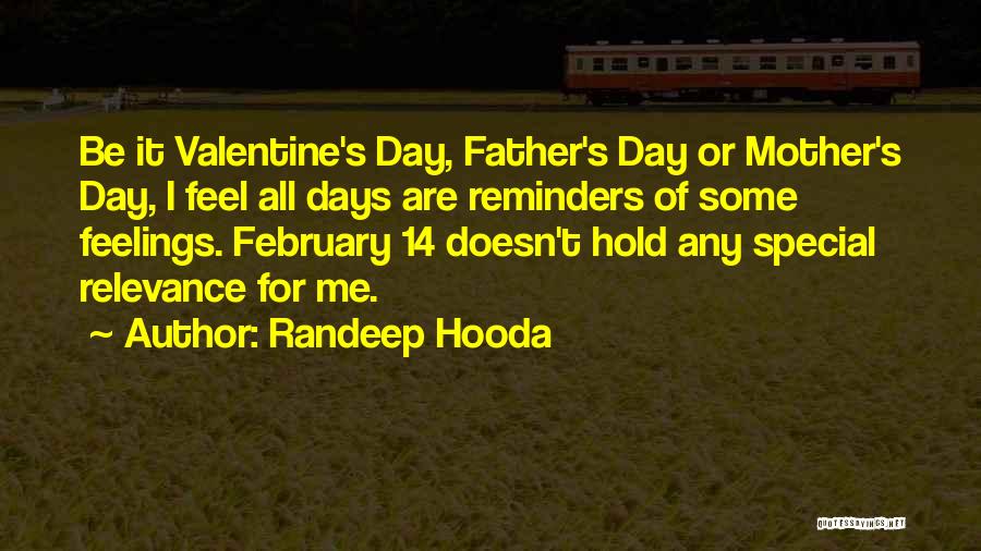 Valentine's Day Special Quotes By Randeep Hooda