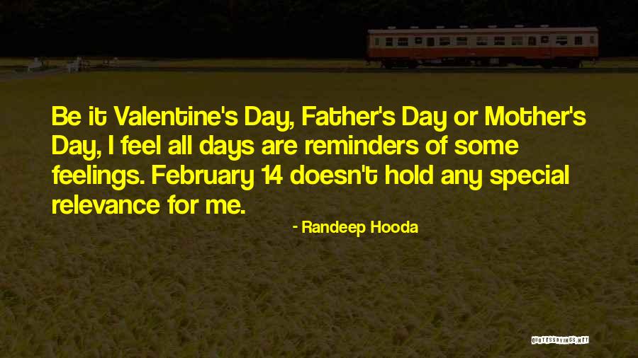 Valentine's Day Special Quotes By Randeep Hooda