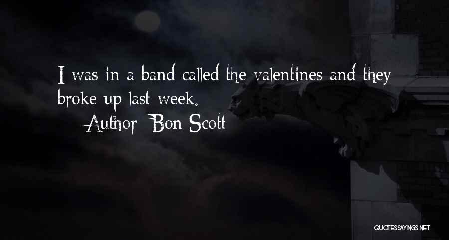 Valentines For Him Quotes By Bon Scott