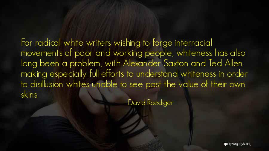 Valentines Poems Quotes By David Roediger Valentines Poems Quotes By David Roediger
