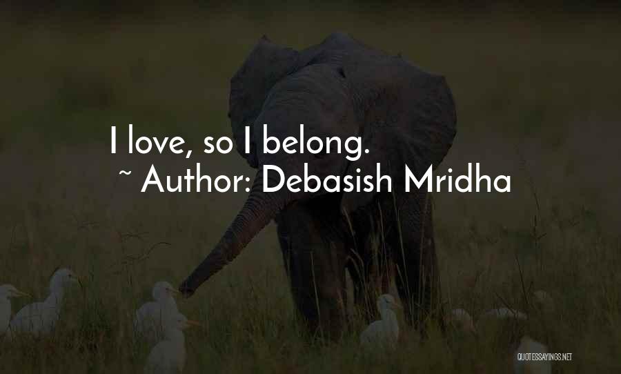 Valentines Quotes By Debasish Mridha