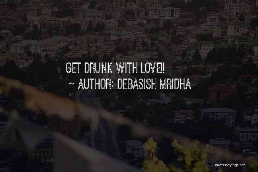 Valentines Quotes By Debasish Mridha