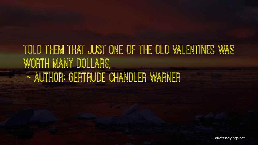 Valentines Quotes By Gertrude Chandler Warner