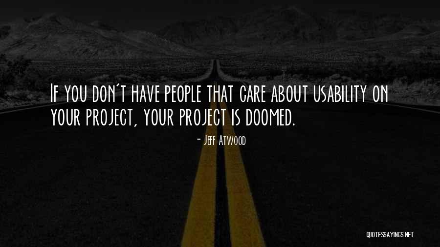 Valentiness Quotes By Jeff Atwood Valentiness Quotes By Jeff Atwood