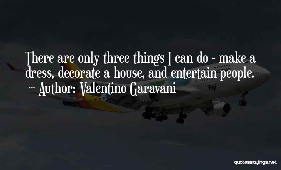 Valentino Garavani Quotes 1965799