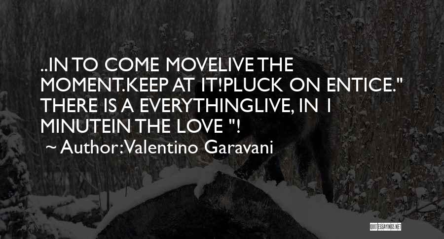 Valentino Garavani Quotes 2146295