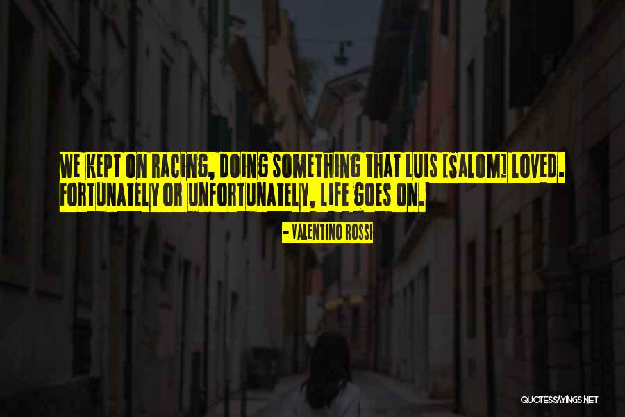 Valentino Quotes By Valentino Rossi Valentino Quotes By Valentino Rossi