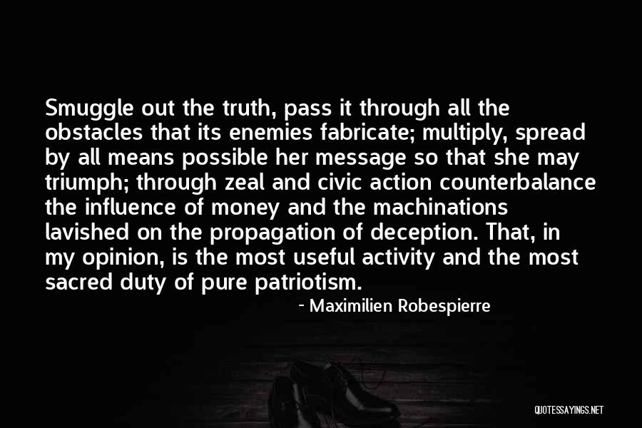 Valentino Rossi Funny Quotes By Maximilien Robespierre