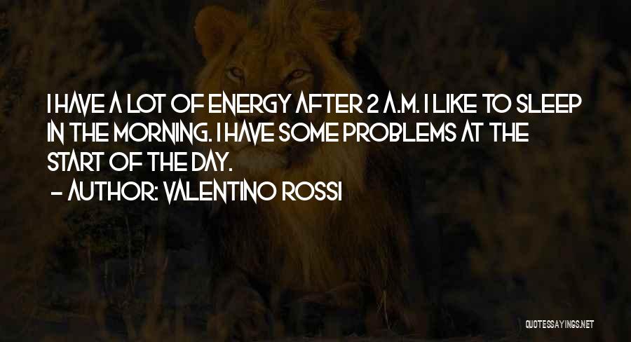 Valentino Rossi Quotes 1255100