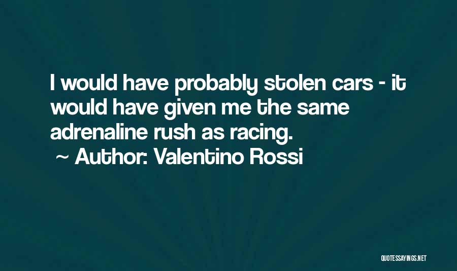 Valentino Rossi Quotes 1521008