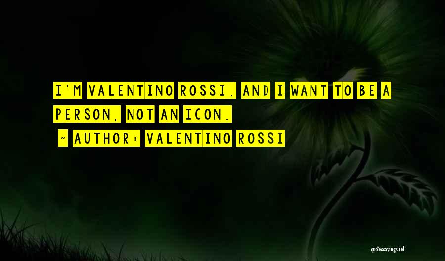 Valentino Rossi Quotes 376835