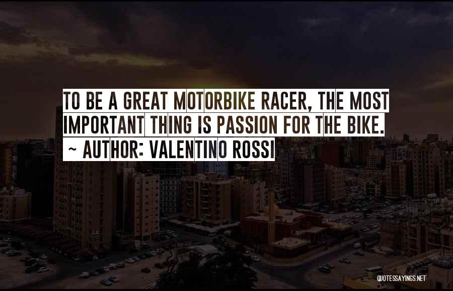 Valentino Rossi Quotes 603970