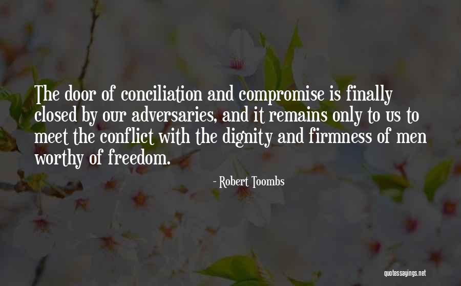 Valentus Slim Quotes By Robert Toombs Valentus Slim Quotes By Robert Toombs