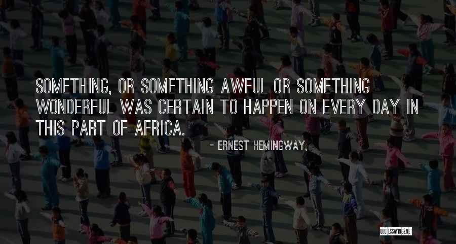 Valenzuela Qr Quotes By Ernest Hemingway, Valenzuela Qr Quotes By Ernest Hemingway,